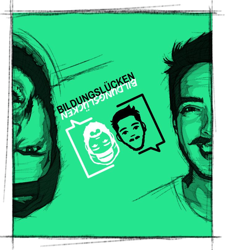 Das Titelbild des Podcasts BildungsLücken, auf dem die Portrait Illustrationen der beiden Podcaster auf grünem Hintergrund links und rechts am Rand zur Hälfte zu sehen sind, in der Mitte ist das Logo mit einer kleinen Illustration der Köpfe der beiden Podcaster platziert
